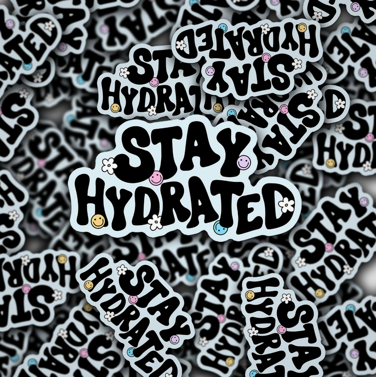Stay Hydrated Sticker