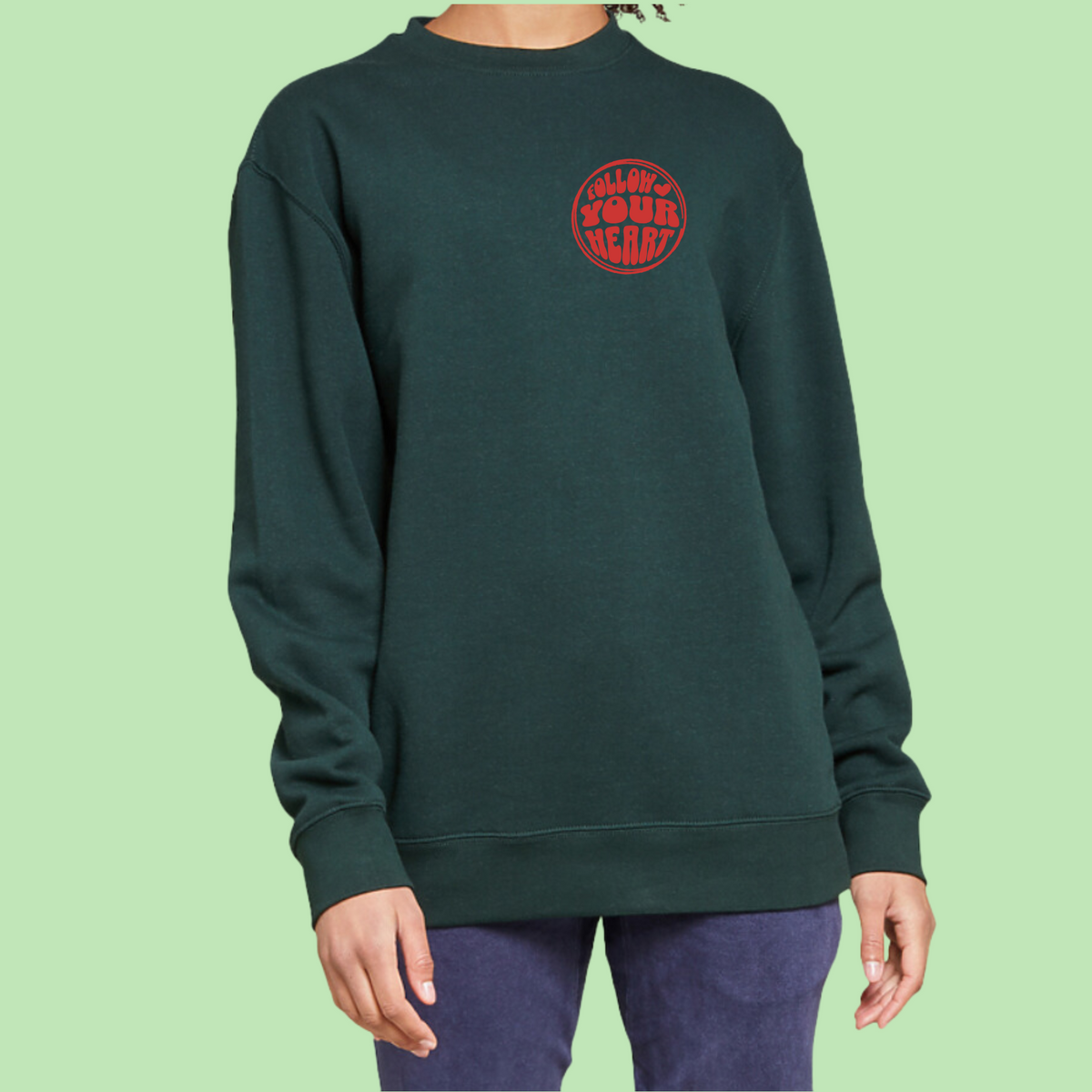 Follow Your Heart Crewneck