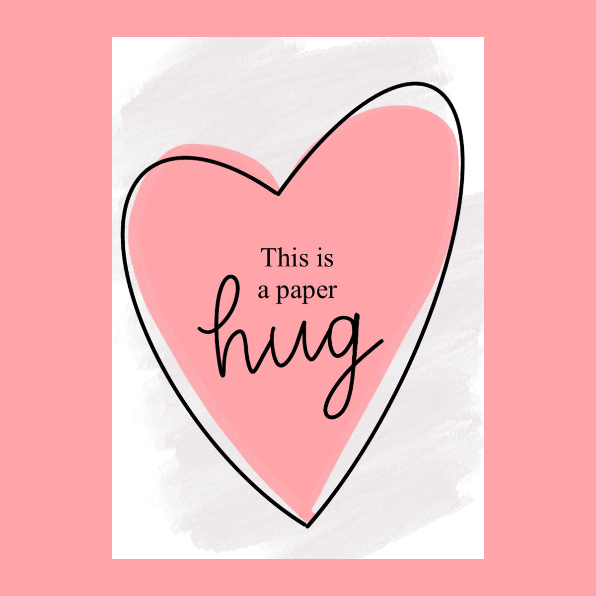 This is a Paper Hug